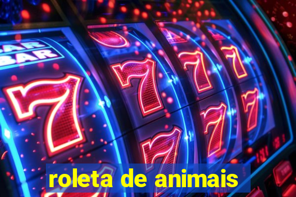 roleta de animais