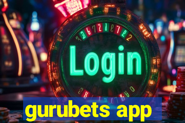 gurubets app