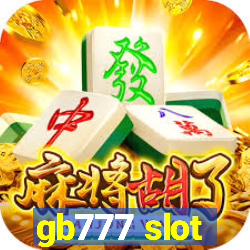 gb777 slot