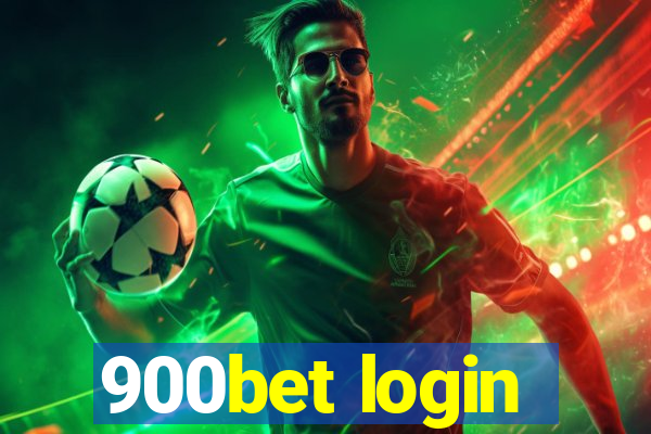 900bet login