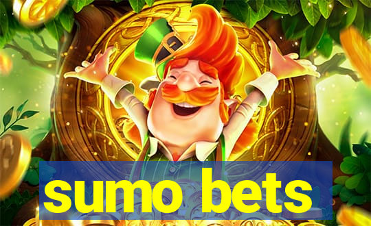 sumo bets