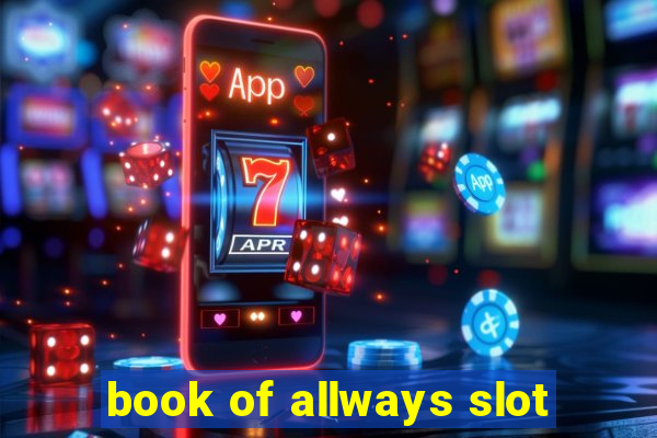 book of allways slot