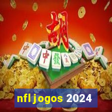 nfl jogos 2024