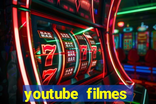 youtube filmes completos dublados gratis faroeste antigos