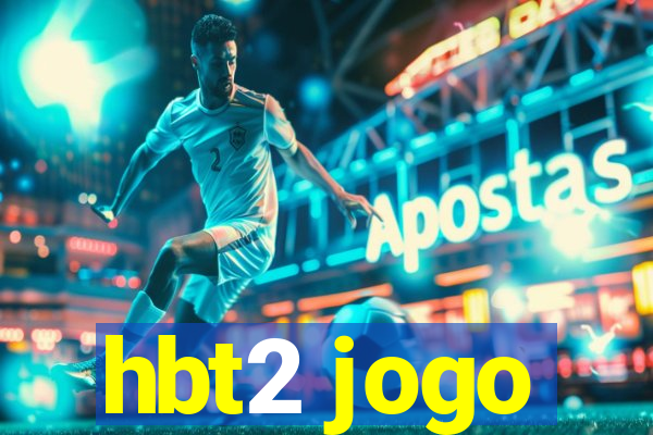 hbt2 jogo