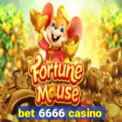 bet 6666 casino