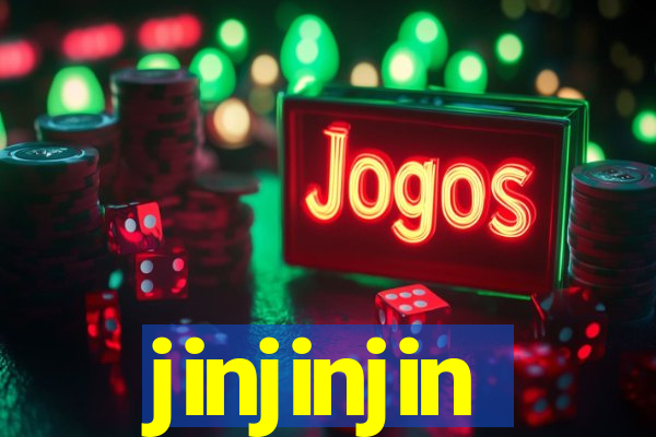 jinjinjin