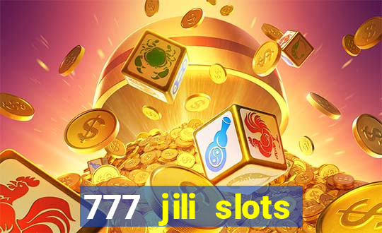 777 jili slots wild access