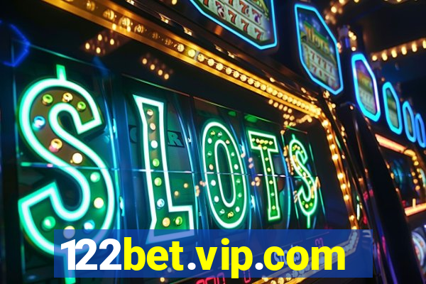 122bet.vip.com