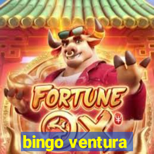 bingo ventura