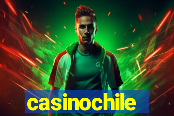 casinochile