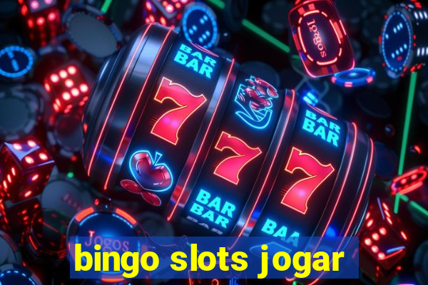 bingo slots jogar