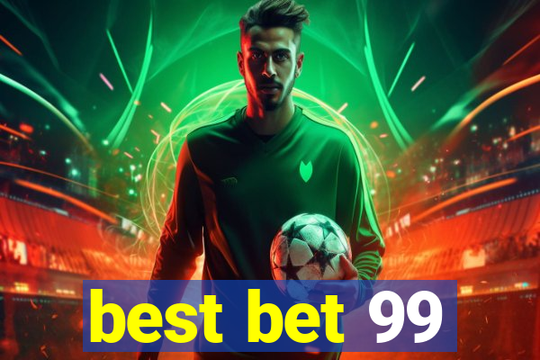 best bet 99