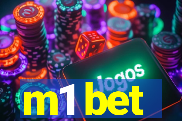 m1 bet