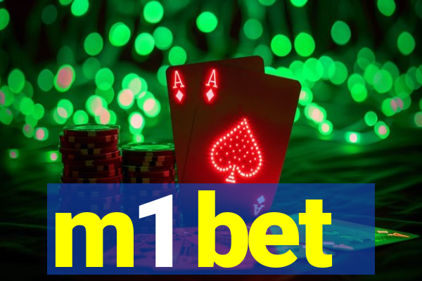 m1 bet