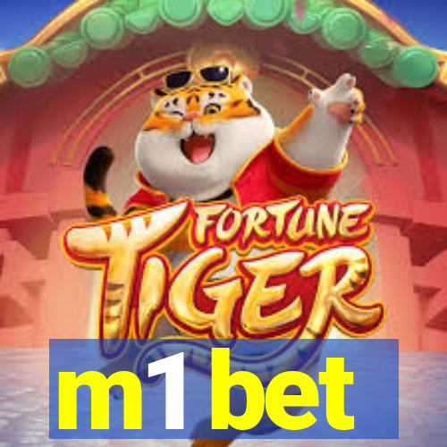 m1 bet