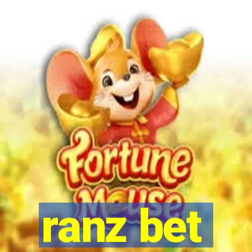 ranz bet