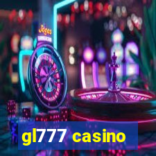 gl777 casino