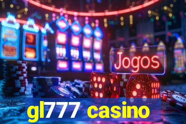 gl777 casino