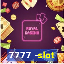 7777 -slot