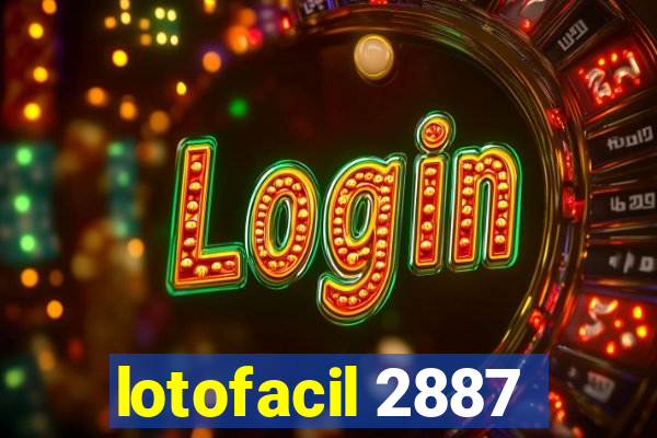 lotofacil 2887