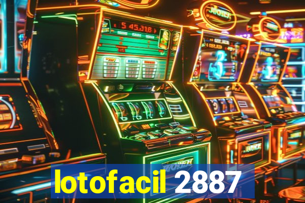 lotofacil 2887