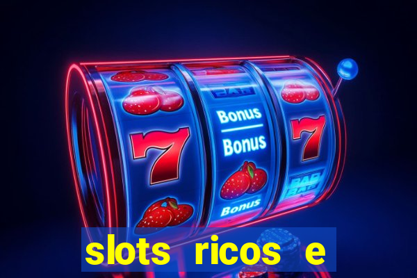 slots ricos e crash paga mesmo