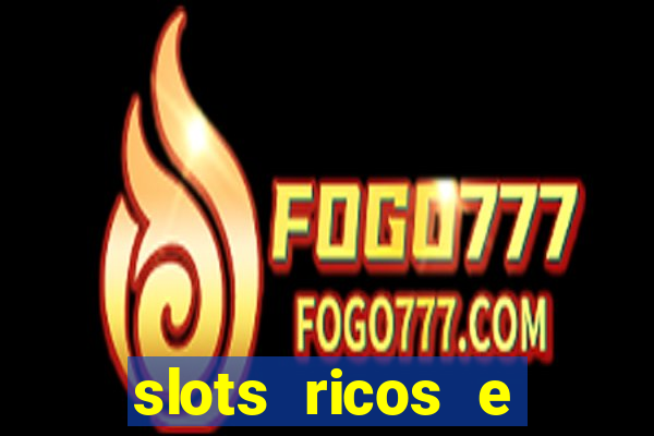 slots ricos e crash paga mesmo