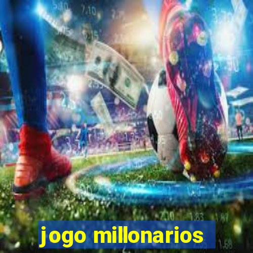 jogo millonarios