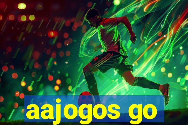 aajogos go