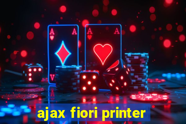 ajax fiori printer