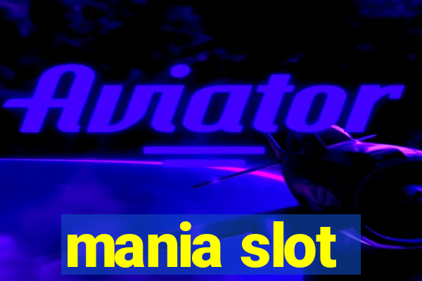 mania slot