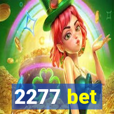 2277 bet