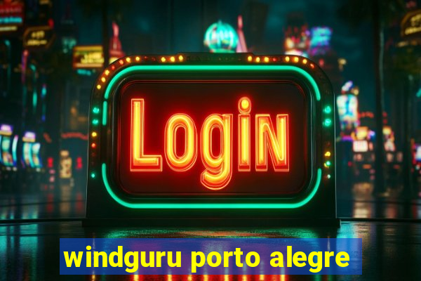 windguru porto alegre