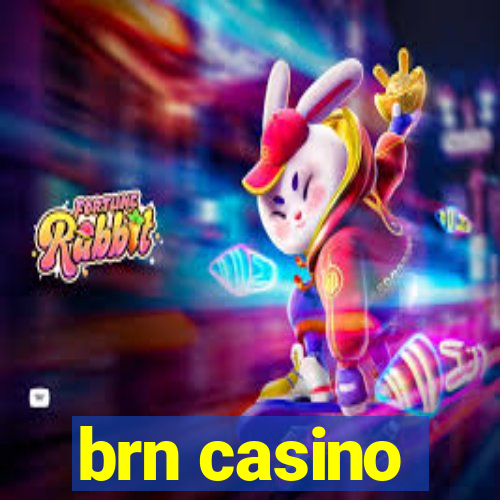 brn casino