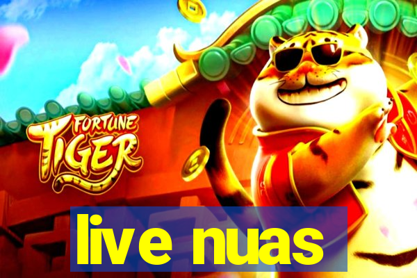 live nuas