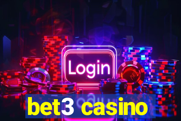 bet3 casino