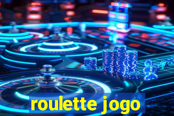 roulette jogo