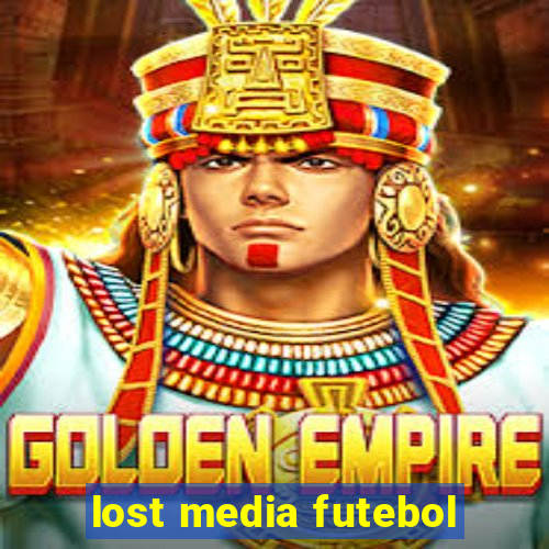 lost media futebol