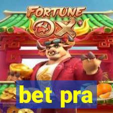 bet pra