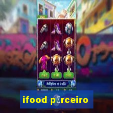 ifood p谩rceiro