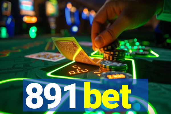 891 bet