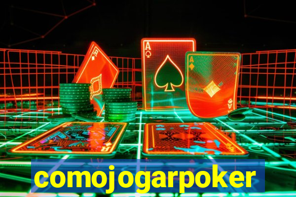 comojogarpoker