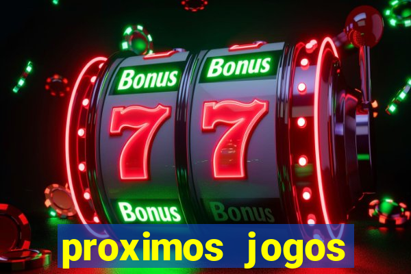 proximos jogos brasileiro serie a