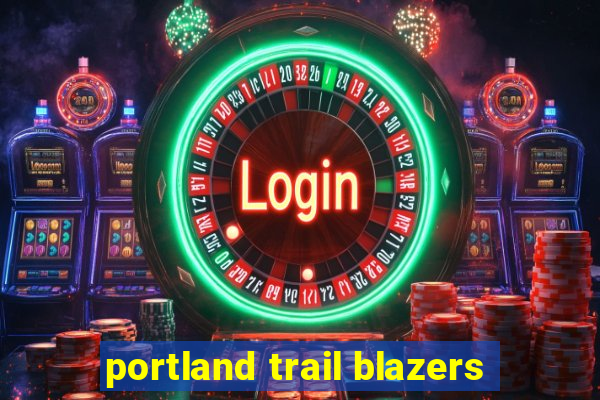 portland trail blazers