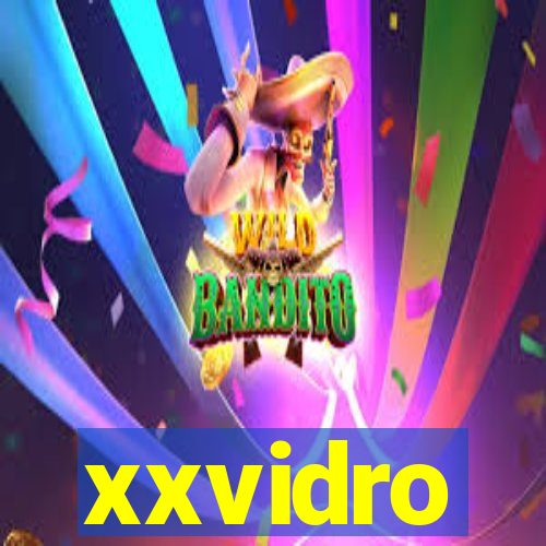 xxvidro