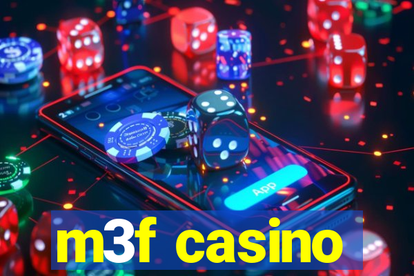 m3f casino