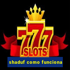 shaduf como funciona