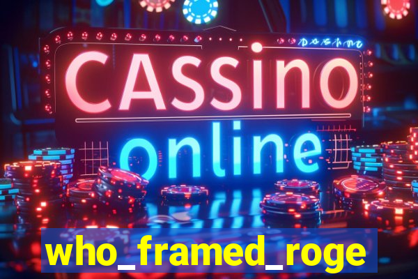 who_framed_roger_rabbit