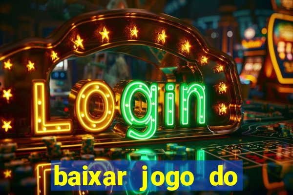 baixar jogo do tigrinho demo